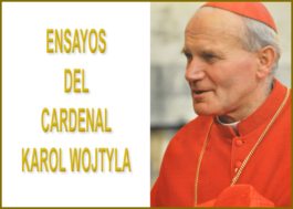 Ensayos del Cardenal Karol Wojtyla