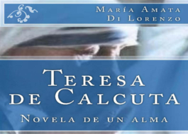 Teresa de Calcuta, Novela de un alma