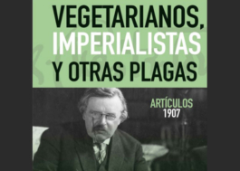 Vegetarianos, imperialistas y otras plagas: Artículos 1907